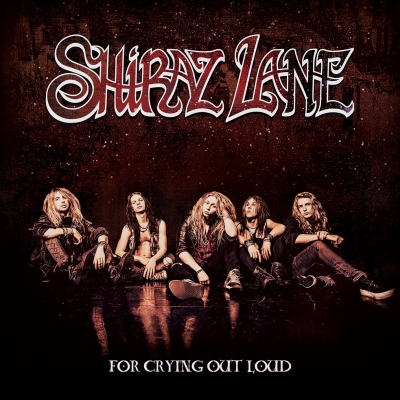 Shiraz Lane For Crying Out Loud